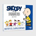 Snoopy und die Peanuts 6: Weiter so, Charlie Brown!