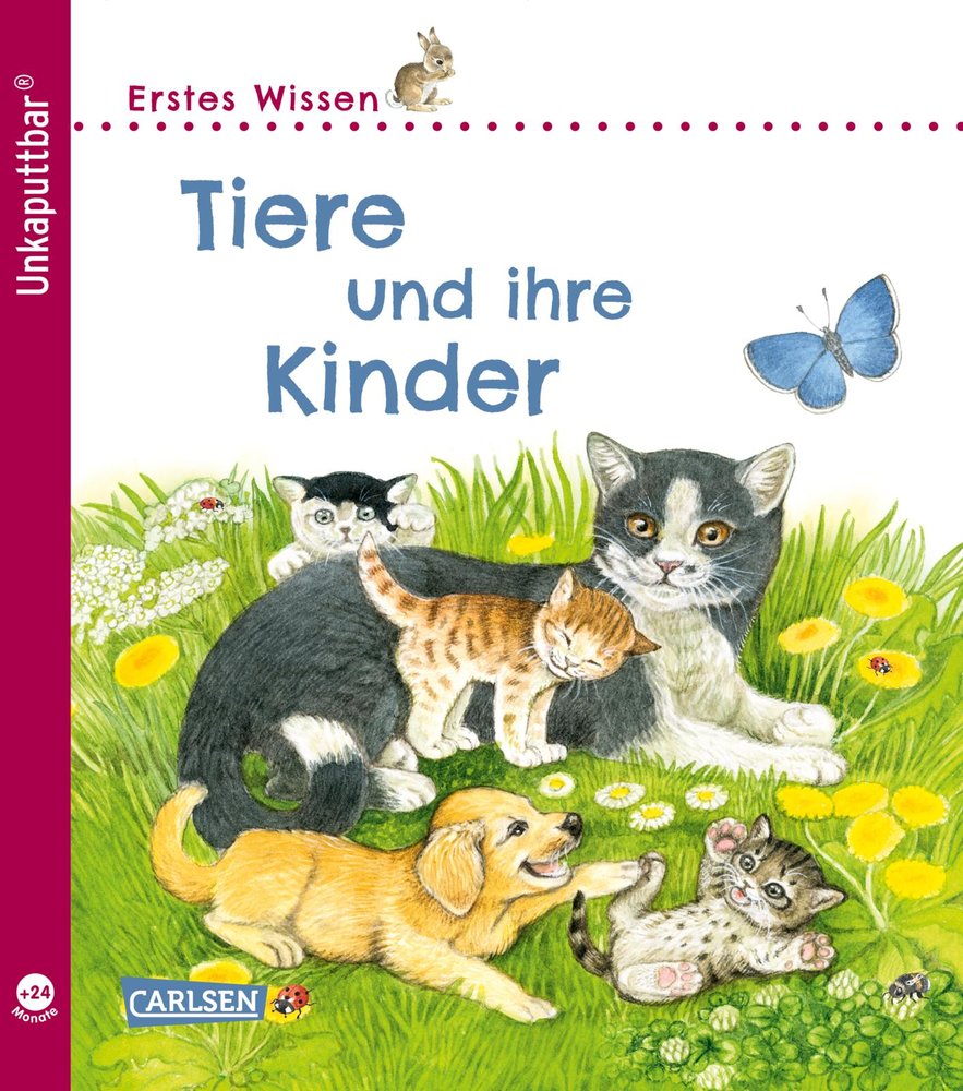 Unkaputtbar: Erstes Wissen: Tiere und ihre Kinder