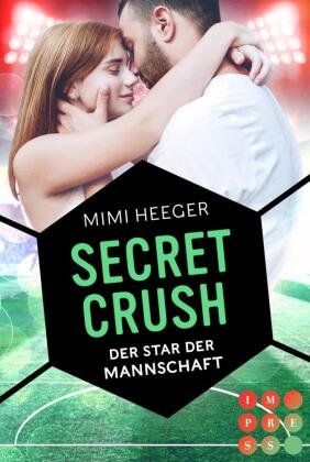 Secret Crush. Der Star der Mannschaft