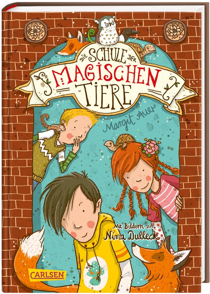 Die Schule der magischen Tiere 1: Die Schule der magischen Tiere