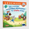 LESEMAUS Sonderbände: Die schönsten Lesemaus-Geschichten für starke Kinder