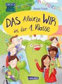 Das kleine WIR in der 1. Klasse