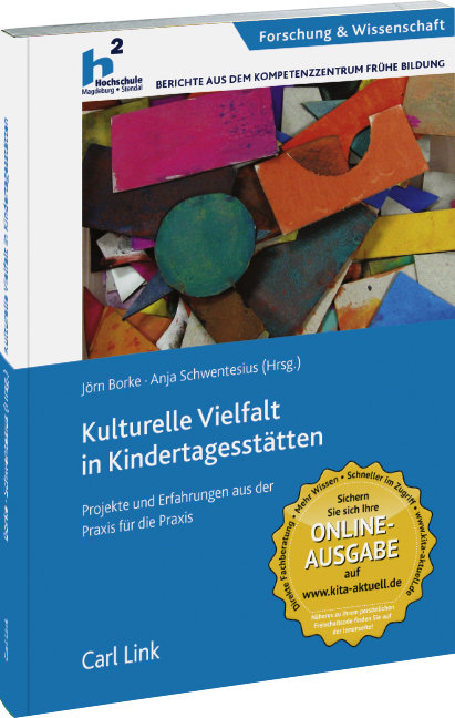 Kulturelle Vielfalt in Kindertagesstätten