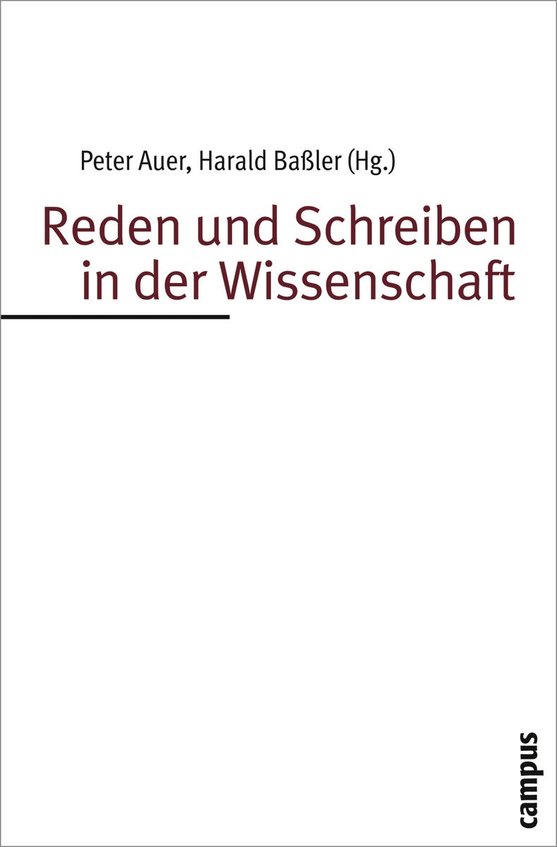 Reden und Schreiben in der Wissenschaft