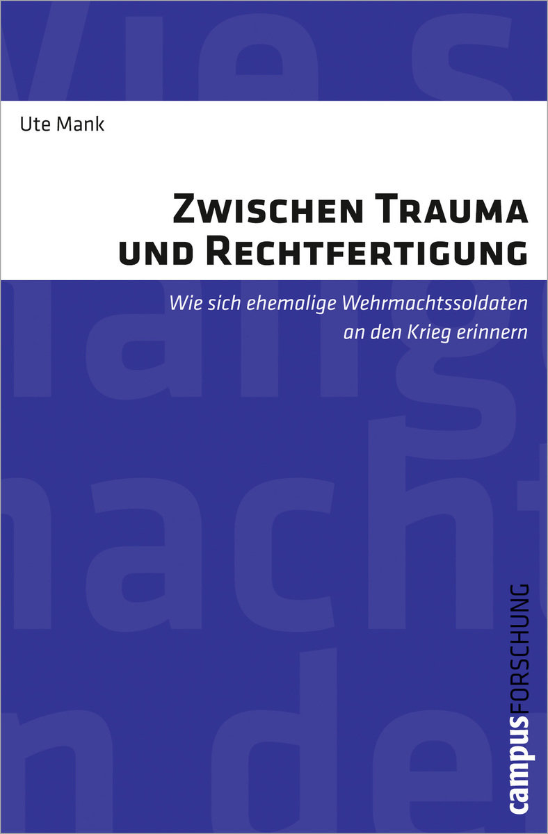 Zwischen Trauma und Rechtfertigung