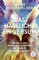 Das hässliche Universum