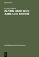 Plotin über Sein, Zahl und Einheit