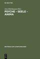 Psyche - Seele - anima