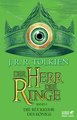 Der Herr der Ringe. Bd. 3 - Die Rückkehr des Königs (Der Herr der Ringe. Ausgabe in neuer Übersetzung und Rechtschreibung, Bd. 3)