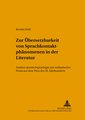 Zur Übersetzbarkeit von Sprachkontaktphänomenen in der Literatur