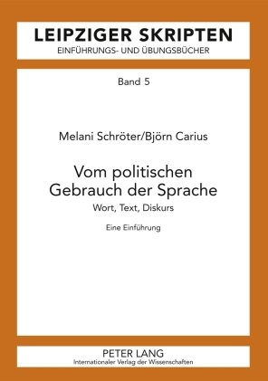 Vom politischen Gebrauch der Sprache