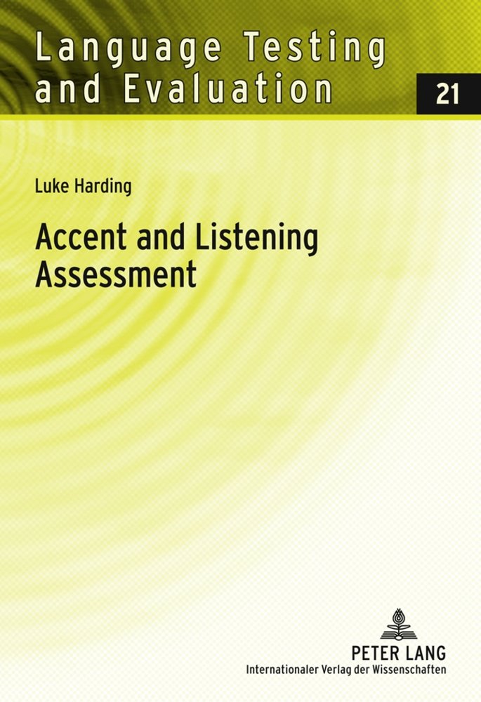 Accent and Listening Assessment