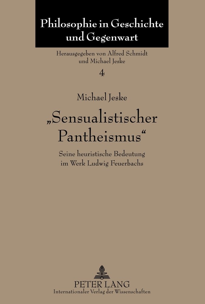 «Sensualistischer Pantheismus»