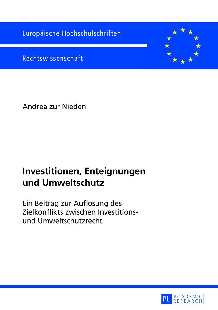 Investitionen, Enteignungen und Umweltschutz