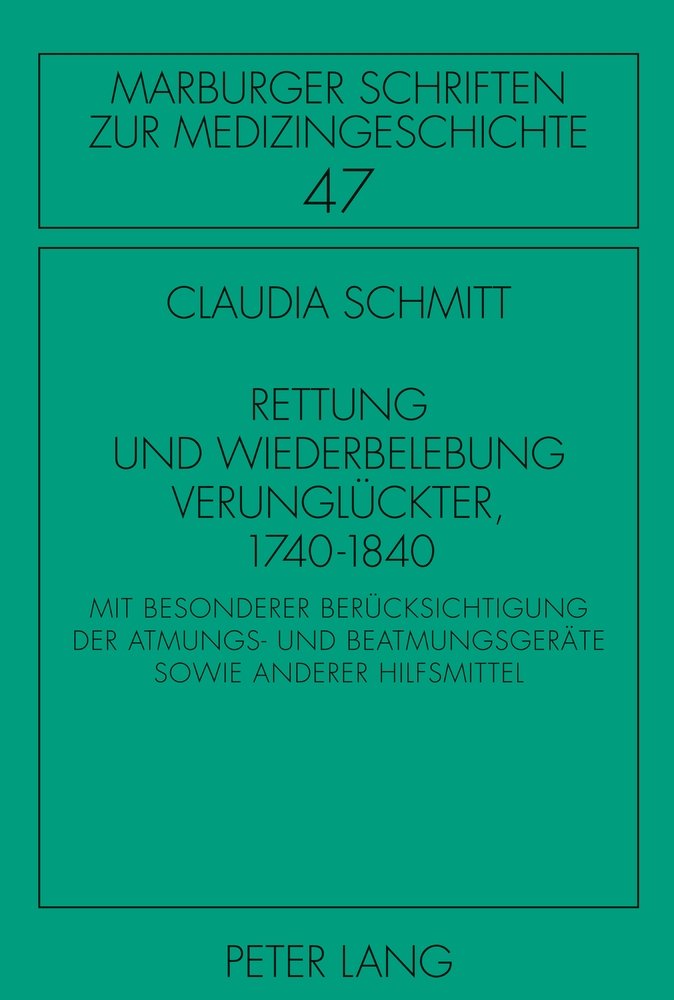 Rettung und Wiederbelebung Verunglückter, 1740-1840