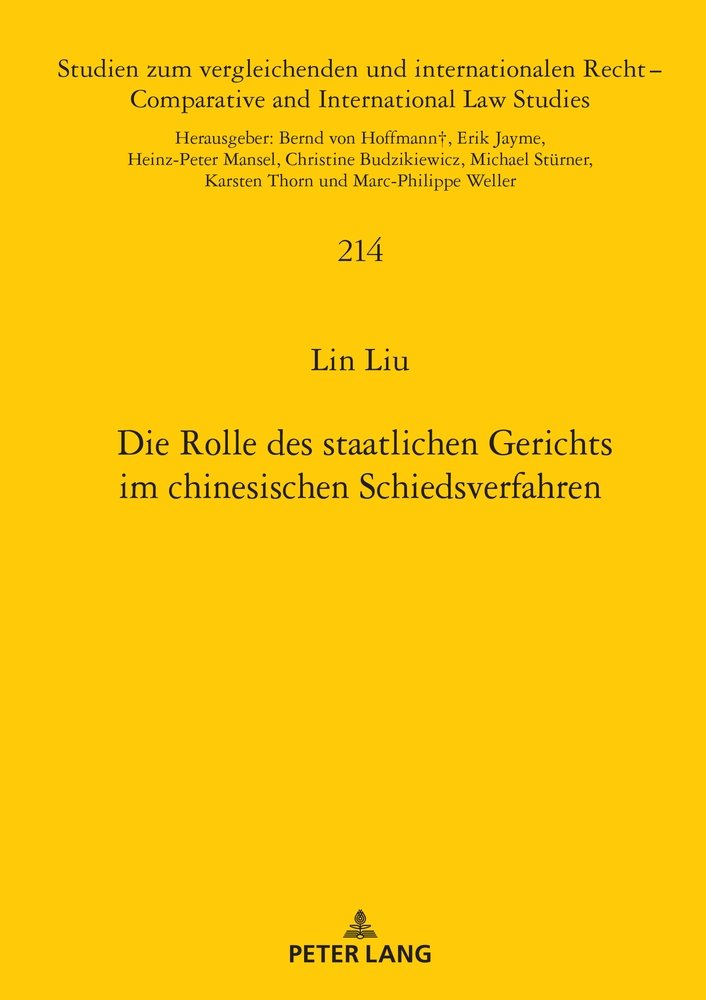 Die Rolle des staatlichen Gerichts im chinesischen Schiedsverfahren