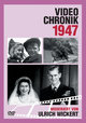 Video Chronik 1947