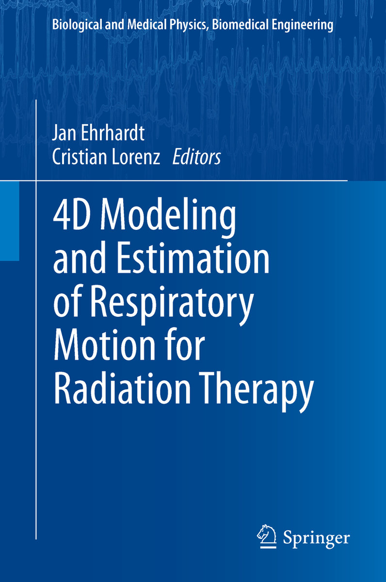 4D Modeling and Estimation of Respiratory Motion for Radiation Therapy