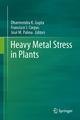 Heavy Metal Stress in Plants