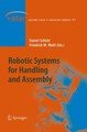 Robotic Systems for Handling and Assembly