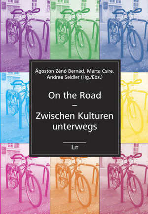 On the Road - Zwischen Kulturen unterwegs