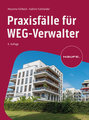 Praxisfälle für WEG-Verwalter