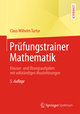 Prüfungstrainer Mathematik