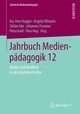 Jahrbuch Medienpädagogik 12