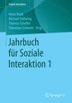 Jahrbuch für Soziale Interaktion 1