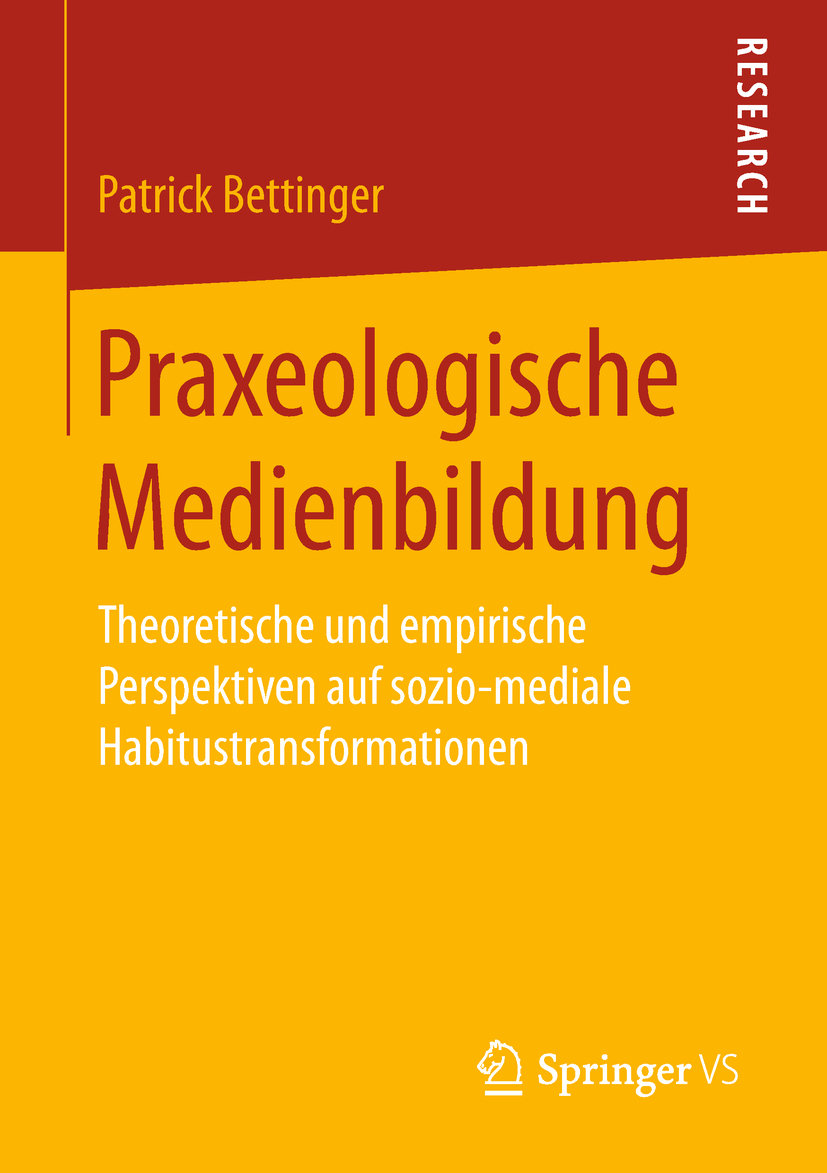 Praxeologische Medienbildung