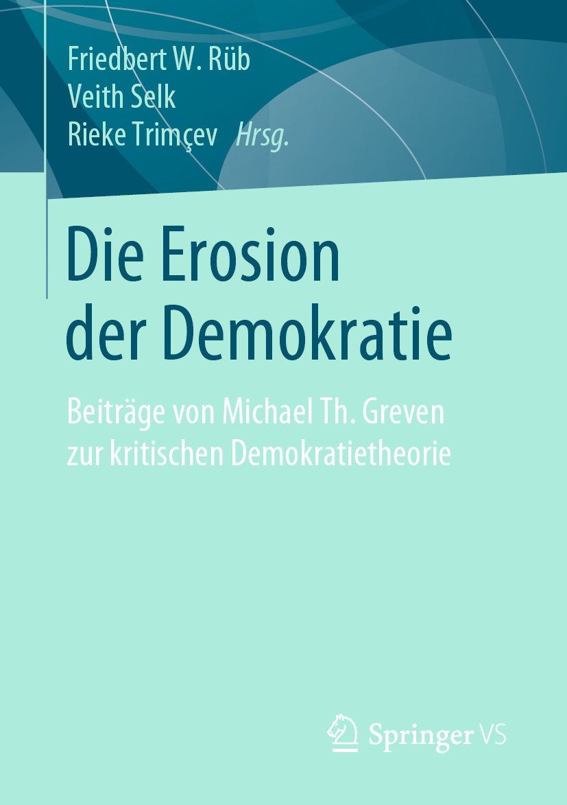 Die Erosion der Demokratie