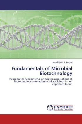 Fundamentals of Microbial Biotechnology