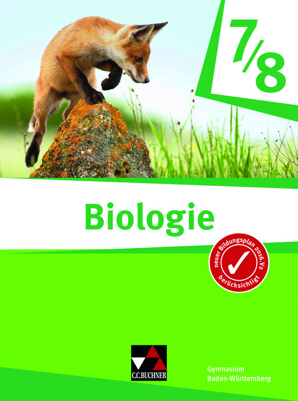 Biologie - Baden-Württemberg / Biologie Baden-Württemberg 7/8