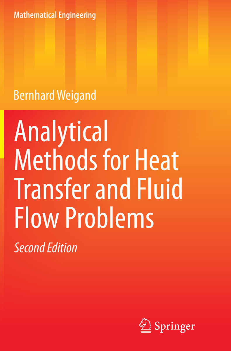 Analytical Methods for Heat Transfer and Fluid Flow Problems