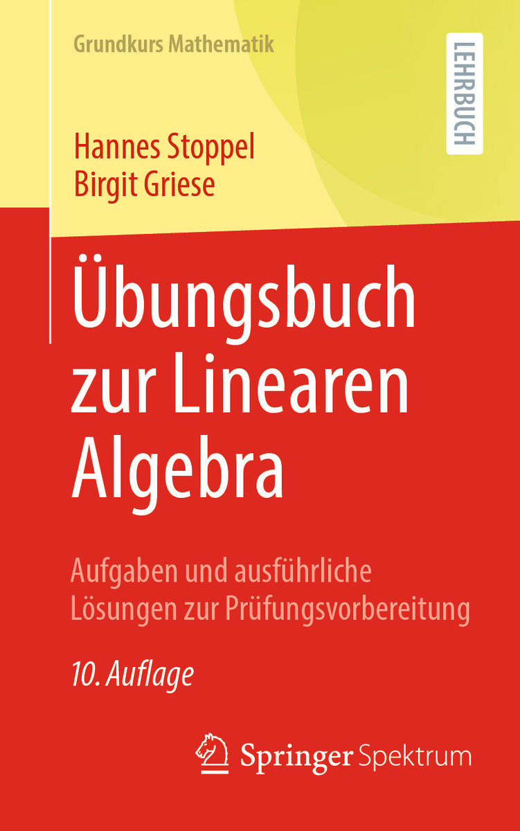 Übungsbuch zur Linearen Algebra