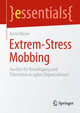 Extrem-Stress Mobbing