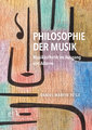 Philosophie der Musik