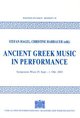 Ancient Greek Music in Perfomance