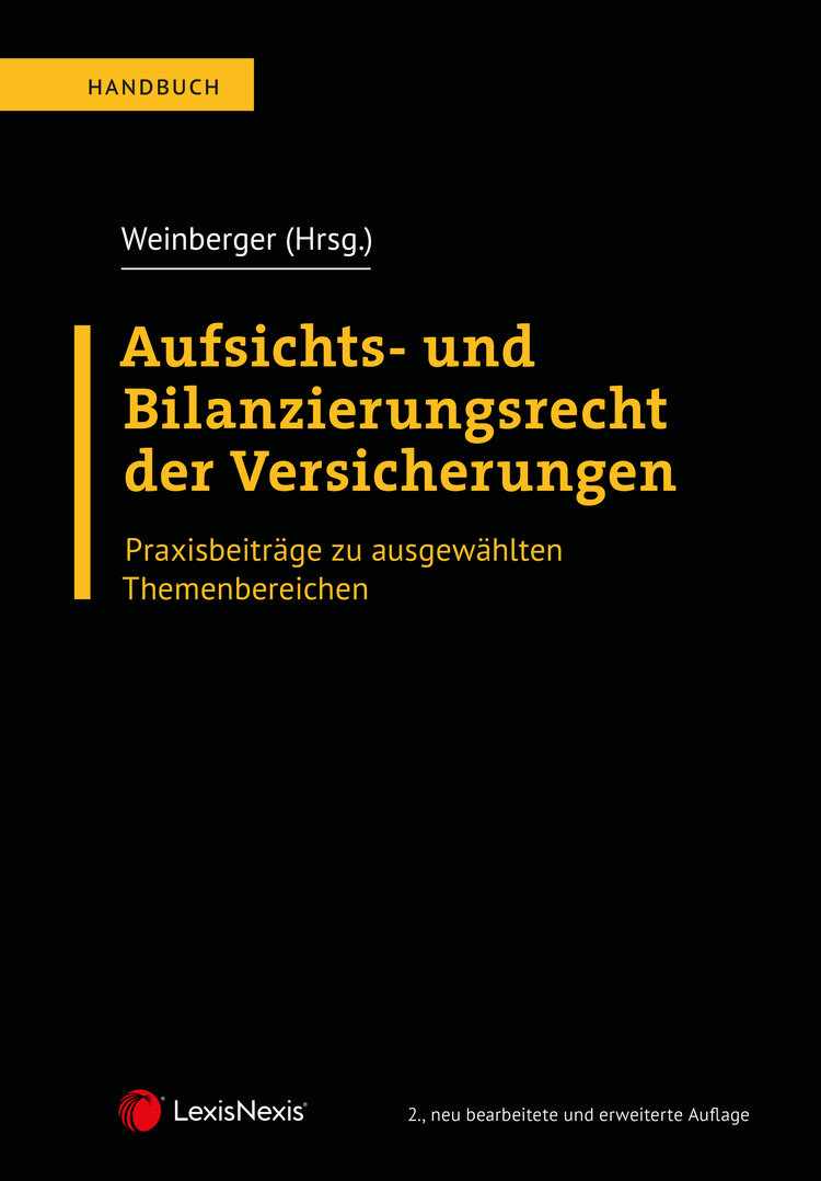 Aufsichts- und Bilanzierungsrecht der Versicherungen