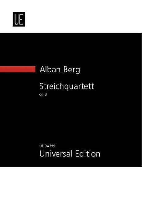 Streichquartett für Streichquartett op. 3 (1910)