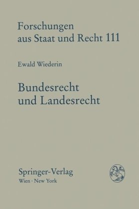 Bundesrecht und Landesrecht