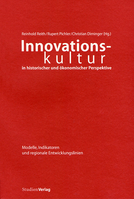 Innovationskultur in historischer und ökonomischer Perspektive