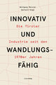 Innovativ und wandlungsfähig