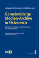 Gemeinnützige Medien-Archive in Österreich