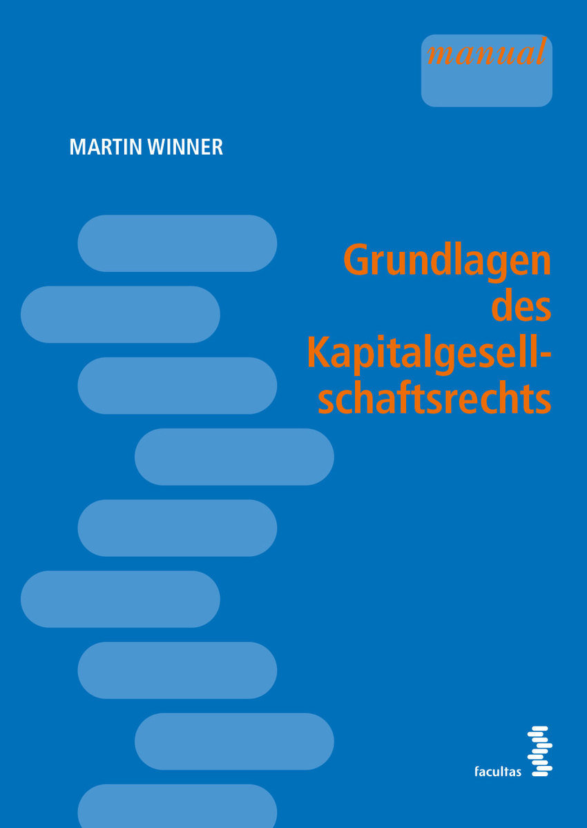 Grundlagen des Kapitalgesellschaftsrechts