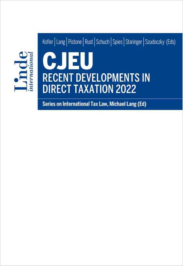 CJEU - Recent Developments in Direct Taxation 2022