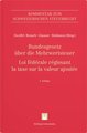 Bundesgesetz über die Mehrwertsteuer (MWSTG)/Loi fédérale régissant la taxe sur la valeur ajoutée (LTVA)