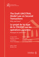 The Draft UNCITRAL Model Law on Secured Transactions - Le projet de loi type de la CNUDCI sur les opérations garanties