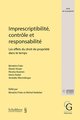 Imprescriptibilité, contrôle et responsabilité