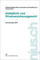 njus Haftpflicht- und Privatversicherungsrecht / Haftpflicht- und Privatversicherungsrecht, Entwicklungen 2019